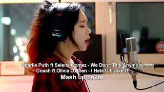 We Don't talk Anymore & I hate U I love you U (MASHUP cover by J.fla