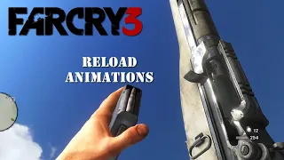 Far Cry 3 | All Weapons Reload Animations