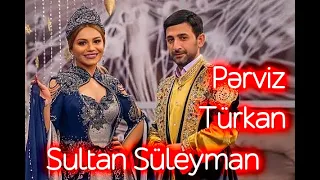 Perviz Bulbule & Turkan Velizade Sultan Suleyman