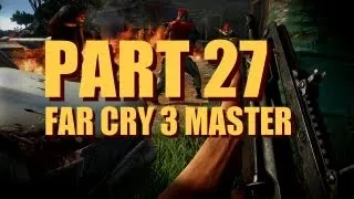 Far Cry 3 Walkthrough Master Difficulty - Part 27 - Hubris Farm Outpost