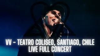 VV - Teatro Coliseo, Santiago, Chile Live Full Concert