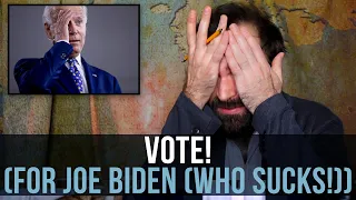 Vote! (For Joe Biden (Who Sucks!)) - SOME MORE NEWS