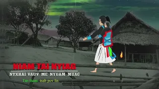 dab neeg Niam Tai Nyiag Ntxhai Vauv Me Nyuam Muag Pauv Yeeb Hau