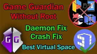 Game Guardian No Root Guide | Resolving Daemon Errors, Auto-Close & Crashes on Android 11, 12 & 13!