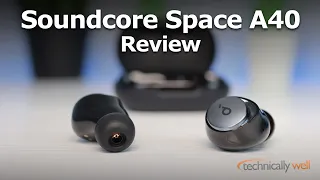 Soundcore Space A40 Review