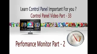 33 Performance Monitor Part  - 2 Control Panel