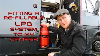 Fitting a Refillable Gas System to my van.