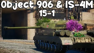 Object 906 + IS-4M. 15-1