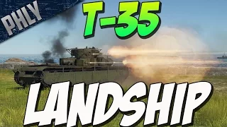 War Thunders LANDSHIP - T-35  DOUBLE ACE (War Thunder Tank Gameplay)