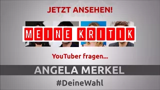 [Klartext] YouTuber fragen Angela Merkel #DeineWahl - Meine Kritik - Politik - TubeNews