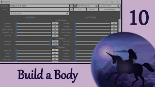 BodySlide 10: Let’s Build a Body
