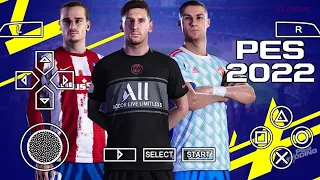 Efootball PES 2022 PPSSPP English version New Update Kits & Transfer 2021/22 Peter Drury camera ps5