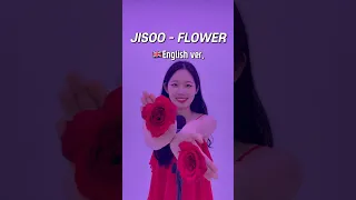 ‘Jisoo-Flower’🌺 English version!!🎤 #jisoo #flower #blackpink #english #kpop