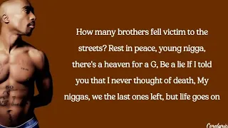 2Pac - Life Goes On (lyrics)