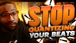 using quantize makes your beats WORST ..here’s why!!
