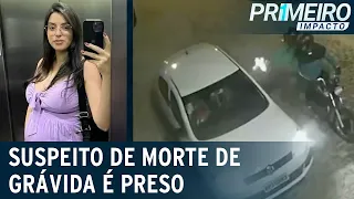 Envolvido em assassinato de grávida de oito meses é preso no RJ | Primeiro Impacto (06/03/23)