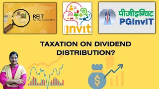 How are Income from InVIT's and REIT's Taxed ? | PGInVIT