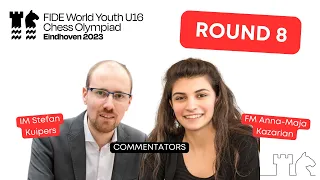 FIDE World Youth U16 Olympiad - ROUND 8