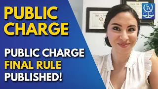 🔴 Public Charge News! Public Charge Final Rule