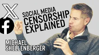 Shellenberger Explains Government Censorship of Social Media