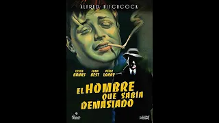 Alfred Hitchcock- El hombre que sabia demasiado (1934) - Película completa