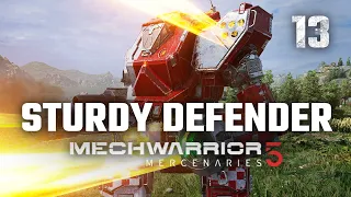 Sturdy Defender | Mechwarrior 5: Mercenaries | Full Campaign Playthrough | Episode #13