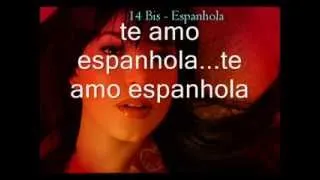 14 Bis - Espanhola