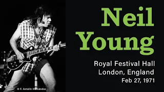 Neil Young - 1971-02-27 - Royal Festival Hall, London, England | Live Concert Audio