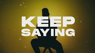 CARSTN - Keep Saying (Official Lyric Video)