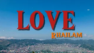 Rhailam - LOVE ( OFFICIAL LYRIC VIDEO )