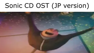 Basically Sonic CD US and JP OST