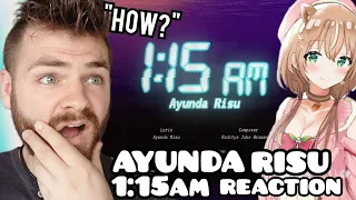 First Time Hearing AYUNDA RISU "1:15 AM" Reaction