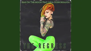 The Regress (feat. Lena Scissorhands) (Instrumental)