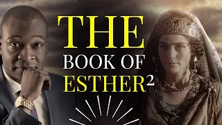 THE BOOK OF ESTHER PART 2 | PRINCIPLES OF UNCOMMON FAVOR | APOSTLE JOSHUA SELMAN