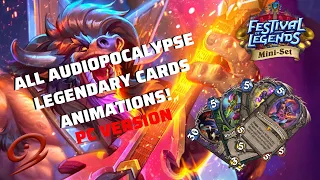 All Audiopocalypse Legendary Cards Animations! [PC VERSION]