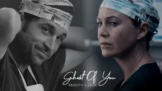 Meredith & Derek || Ghost Of You (+ Season 17)