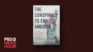 Former Republican strategist raises alarms about GOP in 'The Conspiracy to End America'