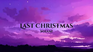 Last Christmas - Wham! (lyrics) | sped up