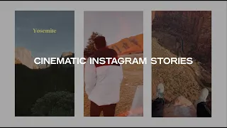 how I make my instagram stories look ✨cinematic ✨