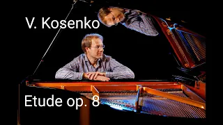 V.  Kosenko Etude op. 8 no.8     René Maurer, piano