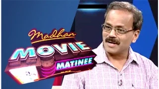 Madhan Movie Matinee (07/12/2014)