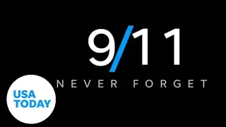 Remembering the victims of the 9/11 attacks | USA TODAY