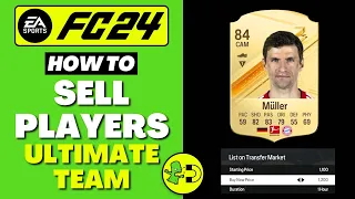 FC 24 How to Sell Players Ultimate Team