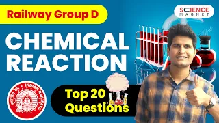 Railway Group D Chemistry 🤩 Chemical Reaction | Top 20 Questions by Neeraj Sir #chemicalreaction