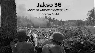 Suomen kohtalon hetket, Tali-Ihantala 1944