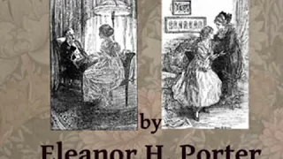 Mary Marie by Eleanor H. PORTER read by Various | Full Audio Book