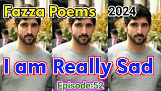 New Fazza Poems | Really Sad | Sheikh Hamdan Poetry |Crown Prince of Dubai Prince Fazza Poem 2024