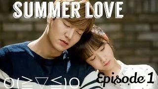 Summer Love Ep 1 | Eng Sub