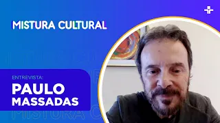 Mistura Cultural recebe Paulo Massadas | 10/05/2024