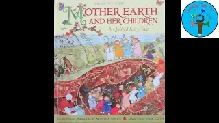 "Mother Earth And Her Children A Quilted Fairy Tale" by Sibylle Von Olfers, Illustrated by Sieglinde